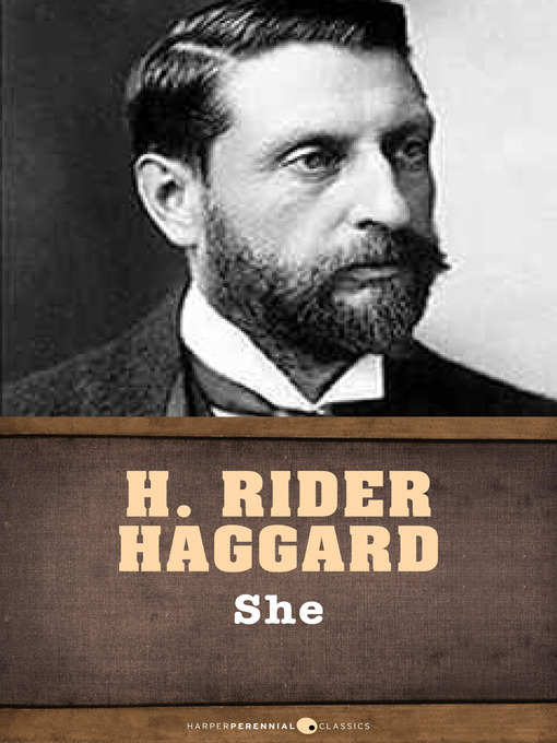 Title details for She by Henry Rider Haggard - Available